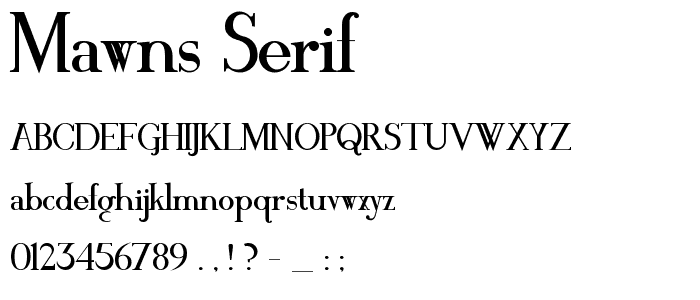 MAWNS Serif font